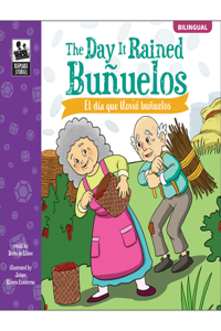 The Day It Rained Buñuelos/El Día Que Llovió Buñuelos