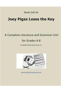 Novel Unit for Joey Pigza Loses the Key
