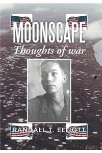 Moonscape: Thoughts of War