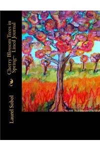 Cherry Blossom Trees in Spring Lined Journal