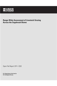 Range-Wide Assessment of Livestock Grazing Across the Sagebrush Biome