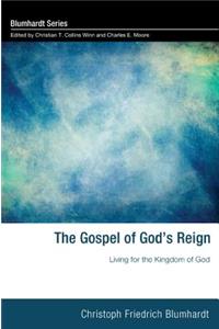The Gospel of God's Reign