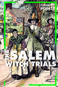The Salem Witch Trials