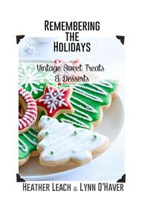 Remembering the Holidays