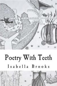 Poetry With Teeth