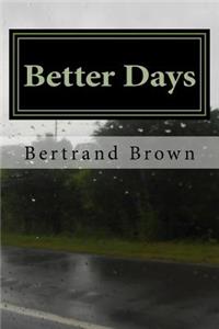 Better Days