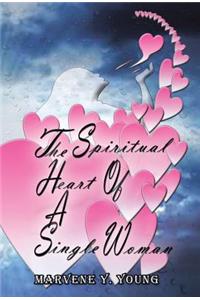 The Spiritual Heart of a Single Woman
