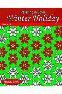 Relaxing in Color Winter Holiday