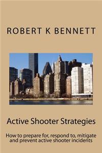 Active Shooter Strategies