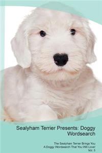Sealyham Terrier Presents