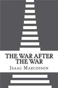 The War After the War