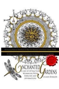 Enchanted Gardens