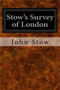 Stow's Survey of London