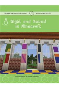 Sight and Sound in Minecraft