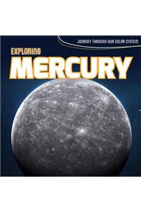 Exploring Mercury