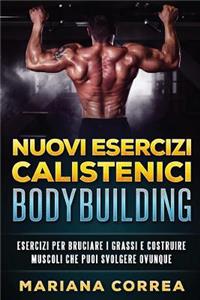 Nuovi ESERCIZI CALISTENICI BODYBUILDING