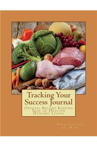 Tracking Your Success Journal
