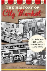 History of City Market