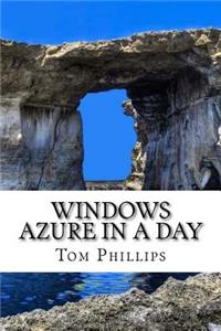 Windows Azure In a Day