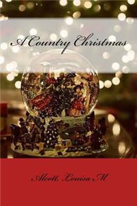 A Country Christmas