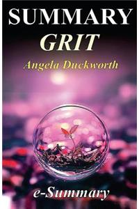 Summary - Grit: By Angela Duckworth: The Power of Passion and Perseverance