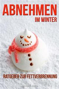 Abnehmen Im Winter - Ratgeber Zur Fettverbrennung