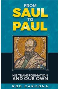 From Saul to Paul