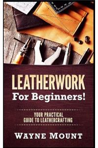 Leatherwork for Beginners