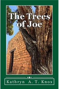 Trees of Joe