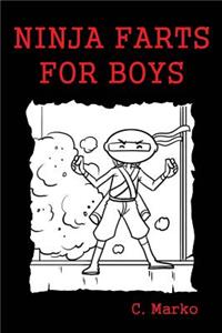Ninja Farts For Boys