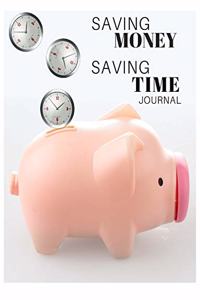 Saving Money Saving Time Journal