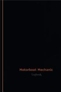 Motorboat Mechanic Log (Logbook, Journal - 120 pages, 6 x 9 inches)