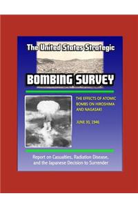 The United States Strategic Bombing Survey
