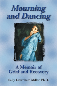 Mourning and Dancing