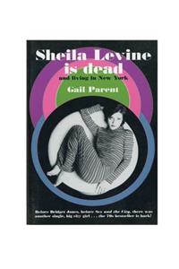 Sheila Levine is Dead and Living in New York