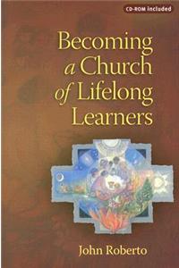 Becoming a Church of Lifelong Learners