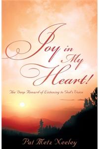 Joy in My Heart!