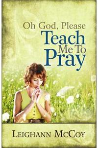 Oh God, Please