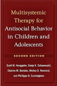 Multisystemic Therapy for Antisocial Behavior in Children and Adolescents
