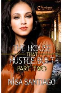 House That Hustle Built 2
