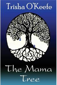 Mama Tree
