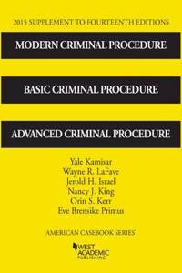 Modern Criminal Procedure, Basic Criminal Procedure and Advanced Criminal Procedure