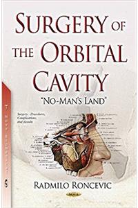Surgery of the Orbital Cavity