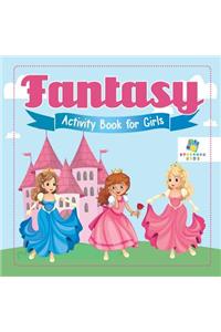 Fantasy Activity Book for Girls