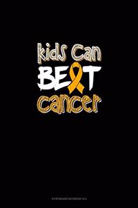 Kids Can Beat Cancer