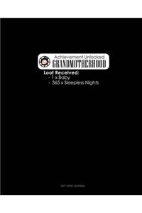 Achievement Unlocked Grandmotherhood Loot Received