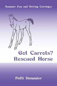 Got Carrots? Rescued Horse