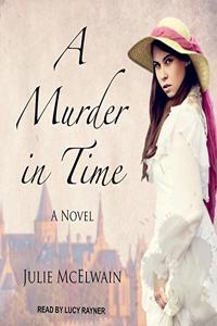 A Murder in Time Lib/E