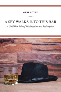 Spy Walks into This Bar