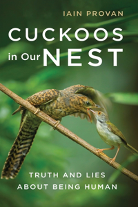 Cuckoos in Our Nest